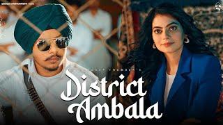 District Ambala | Gagandeep Thamber | Manisha Sharma | Fiza Choudhary | New Punjabi Songs 2024