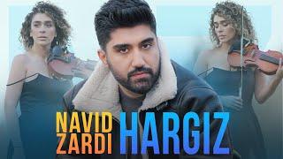 NAVID ZARDI - HARGIZ