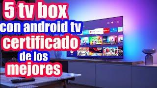 5 android tv box certificado con mejor calidad