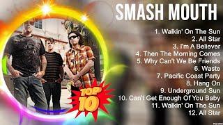 Greatest Hits Smash Mouth full album 2023 ~ Top Artists To Listen 2023