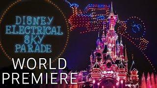 [4K Multi-Angle] Disney Electrical Sky Parade - World Premiere - Disneyland Paris