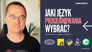 Jaki język programowania wybrać na początek? Szukamy odpowiedzi z AI!