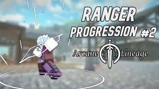 [Arcane Lineage] Ranger Progression #2