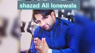 Nadeem Abbas ka shagird shazad Ali lonewala ki waza me Kalam  har mangete  da