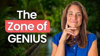 What is a Zone of Genius?