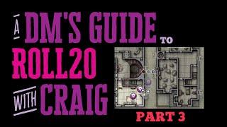 DM's Guide to Roll20 - Part 3 - PCs, Vision and Light