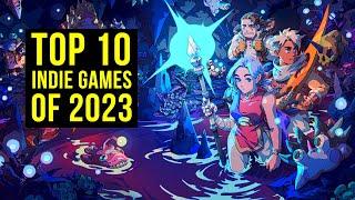 Top 10 BEST Indie Games of 2023 to STILL Play in 2024