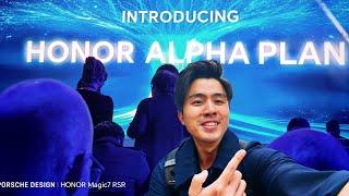 搭了17小时飞亲自目睹HONOR ALPHA PLAN！