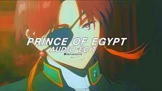 Prince of Egypt - mofe [audio edit]