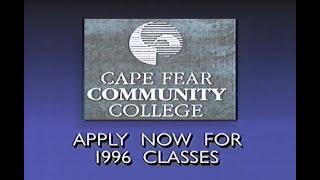 1996 - Cape Fear Community College Spring 1996 Commercial