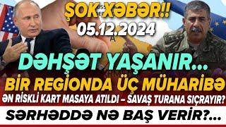 TƏCİLİ! Əsas xəbərlər 05.12.2024 (Xəbər Bələdcisi) xeberler, son xeberler bugun 2024