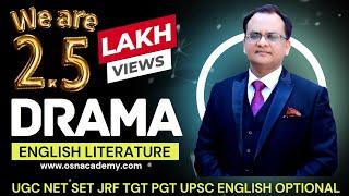 Unit-1 DRAMA - English Literature India's Best Coaching for UPSC Optional & UGC NET SET JRF TGT PGT