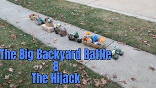 The Big Backyard Battle 8: The Hijack