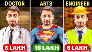 Doctor Vs Engineer Vs Arts | Who Earns More ??