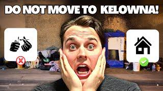 The Truth About Moving to Kelowna: 5 Things You Must Know