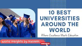 BTS 10 Best Universities Around the World 