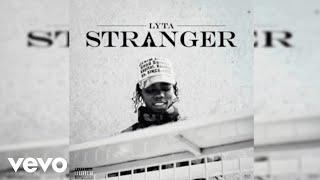 Lyta - Stranger (Official Audio)