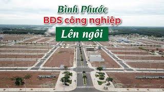 Bình Phước: “Vùng đất hứa” cho bất động sản công nghiệp lên ngôi | CAFELAND