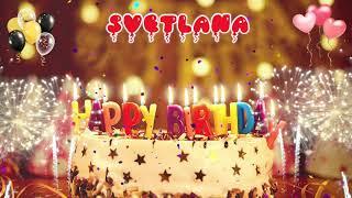 SVETLANA Birthday Song – Happy Birthday Svetlana С Днем рожденья тебя