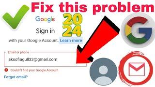 Couldn't find your google account | how to recover gmail account | how to find email google