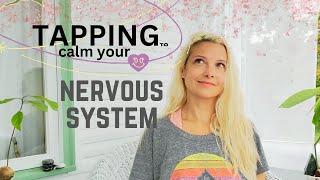 TAPPING for your NERVOUS SYSTEM