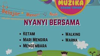 MUZIKA KANAK KANAK | Nyanyi Bersama Bahagian 2