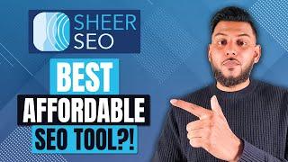 SheerSEO Review - Best Affordable SEO Tool (Ahrefs Alternative)