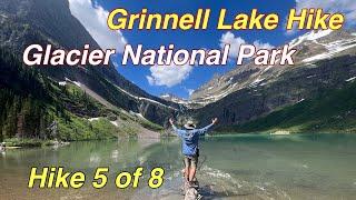 Hike to Grinnell Lake in Glacier National Park -Hike 5 of 8