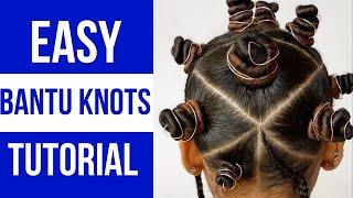 EASIEST BANTU KNOTS TUTORIAL ON NATURAL HAIR EP.07| Protective Style #bantuknots