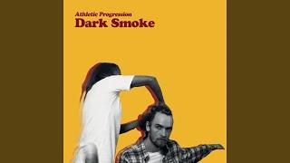 Dark Smoke (feat. Minna Forouzandeh)