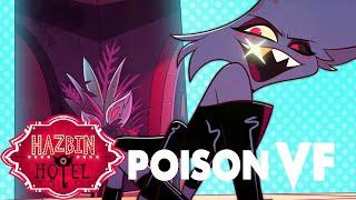 Poison - VF - Hazbin Hôtel