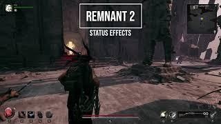 Remnant 2 - Keywords and Status Effects Explained