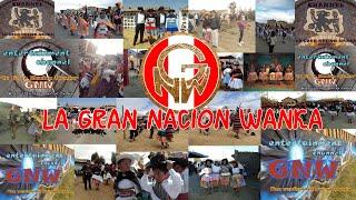 TRAILER LA GRAN NACION WANKA