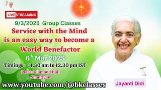 Madhuban Class (English) LIVE - 9/3/2025 (Rajyogini Jayanti Didi)