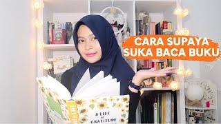 Tips dan Cara Supaya Suka Baca Buku