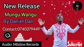 Mungu wangu unaweza by Daniel dan