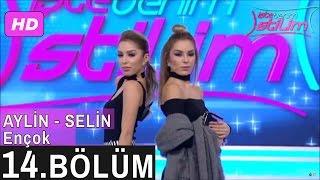 İşte Benim Stilim – Aylin Selin Ençok – 14. Bölüm