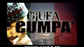 CUMPA' - GIUFA ( street version ) ( rap rital, rap sicilien, rap napolitain )