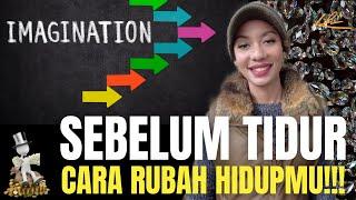 Lakukan Hal Ini Sebelum Tidur | Law Of Attraction Indonesia