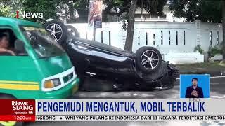 Sopir Mengantuk, Mobil Terbalik di Jalan Lombok Kota Bandung #iNewsSiang 29/11