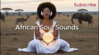 African Soft Sounds of Love: 1 Hour of Calm and Relaxing Afro Music for Tranquil Nights