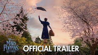 MARY POPPINS RETURNS | 2018 Latest Trailer - Emily Blunt & Lin-Manuel Miranda | Official Disney UK