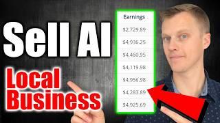 How To Sell AI To Local Businesses (And Make $9k Per Month)