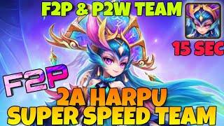 15 SEC !!! HARPU 2A SPEED TEAM !!! F2P & P2W TEAM - SUMMONERS WAR