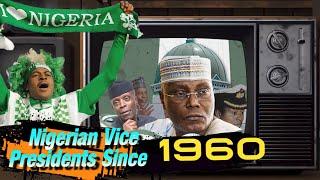 All Nigerian Vice Presidents Since 1960