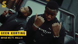 Bryan Mg - Geen Korting ft. Mula B (prod. Trobi)