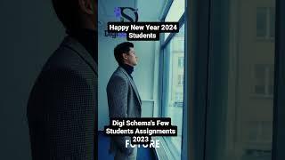 #DigitalMarketing Course Students Assignments 2023 | #happynewyear2024 | Digi Schema