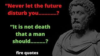 marcus aurelius quotes on success//fire quotes//