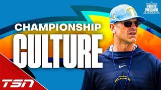 CAN HARBAUGH ERASE THE CHARGERS CULTURE OF UNDERACHIEVING? | PATH TO PRESEASON