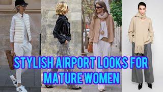 Stylish  and Comfortable Airport Outfits for Women 50+60+